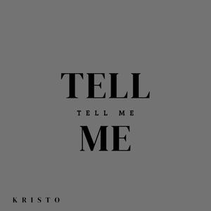 TELL ME (Explicit)