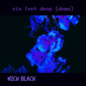 Six Feet Deep (Demo)