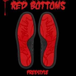 Red Bottoms Freestyle (Explicit)