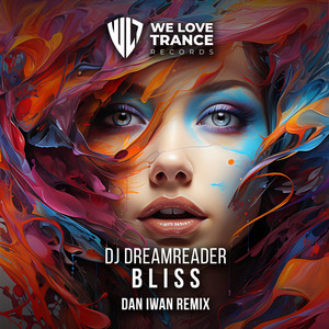 Bliss (Dan Iwan Extended Remix)