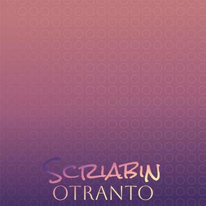 Scriabin Otranto