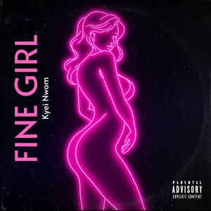 Fine Girl (Elder Mireku X Sarkodie) (Explicit)