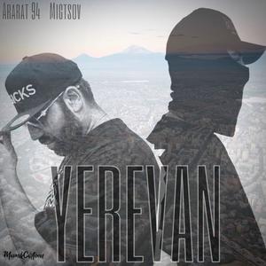 Yerevan (feat. Migtsov)