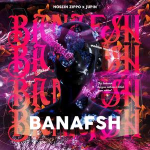 Banafsh (feat. Jupin)