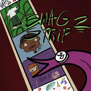 Swag Strip 2 (Explicit)