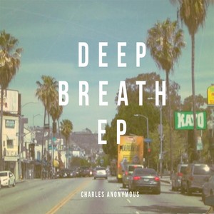 Deep Breath - EP