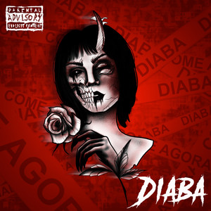 Diaba (Come Agora) (Explicit)