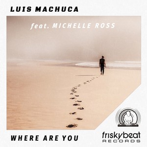Where Are You (Disco Soul Mix)