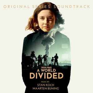 A Divided World (Music from the Original TV series)