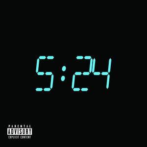 5:24 (Explicit)