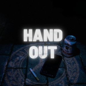 Hand Out (Explicit)