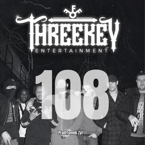 108 (feat. Tomek Zyl) (Explicit)