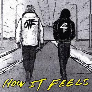 How It Feels (Explicit)