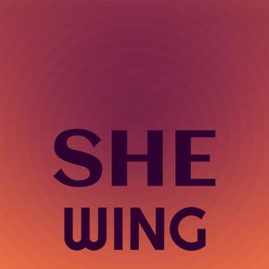 She Wing