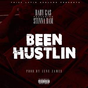 Been Hustlin (Explicit)