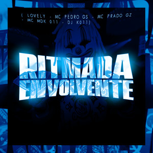 Ritmada Envolvente (Explicit)