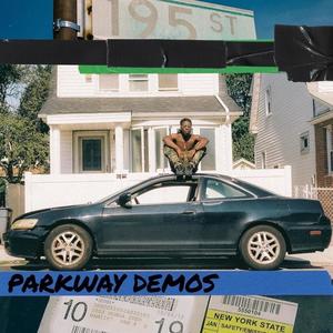 Parkway Demos (Explicit)