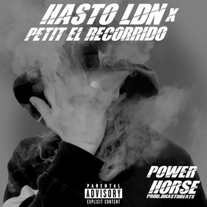 Power Horse (Explicit)