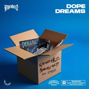 DOPE DREAMS (Explicit)