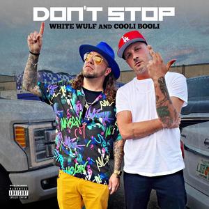 Don't Stop (Explicit)