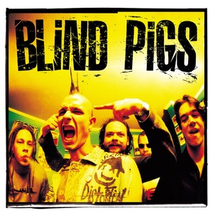 Blind Pigs