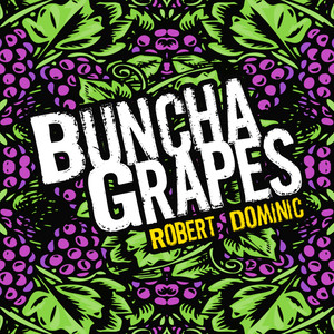 Buncha Grapes