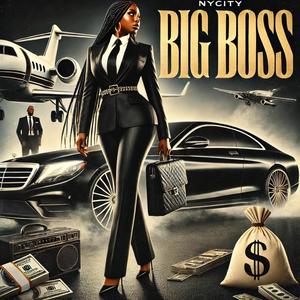 BIG BOSS (Explicit)