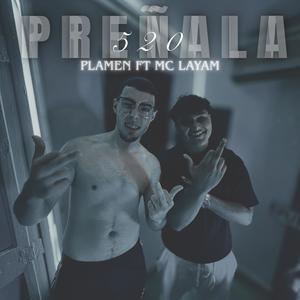 PREÑALA (feat. Plamen) (Explicit)