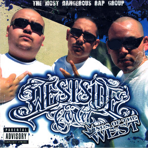 The Kings of the West (Explicit)