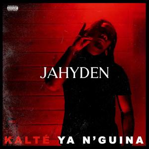 Kalté ya n'guina (Explicit)