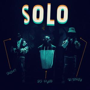 Solo (feat. Shemi & B-Threy) (Explicit)