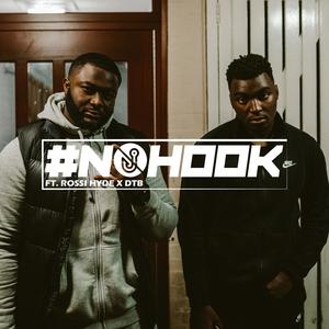 #NOHOOK Ep.3(feat. Rossi Hyde & DTB) (Explicit)