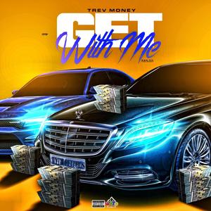 Get With Me (Explicit)