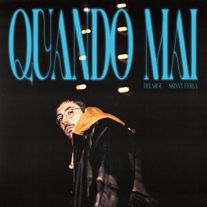 Quando mai