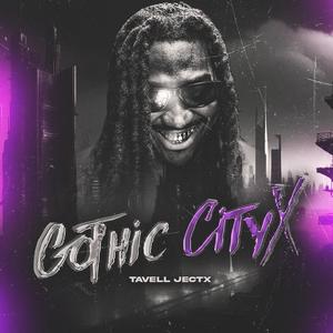 Gothic City X (Explicit)