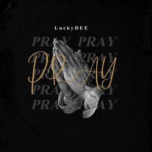 PRAY