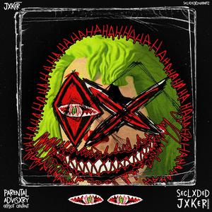 JXKER! (Explicit)