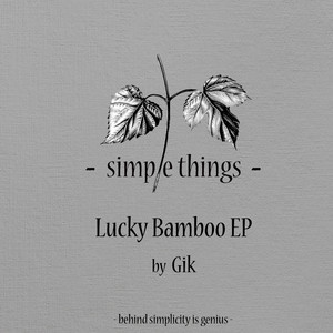 Lucky Bamboo EP