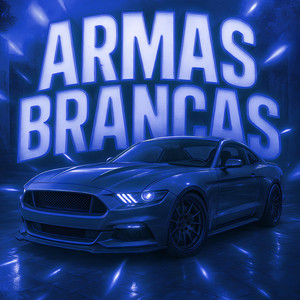 ARMAS BRANCAS (SLOWED|Explicit)