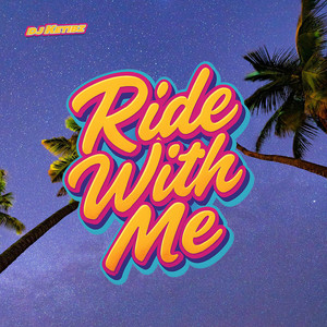 Ride with Me
