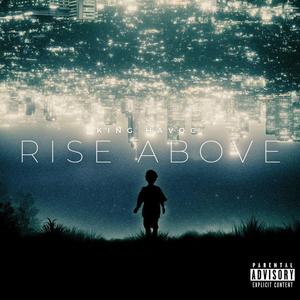 Rise Above (Explicit)