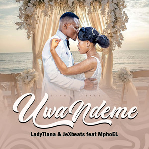 U wa Ndeme (feat. Jexbeats & MphoEL)