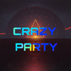 Crazy Party