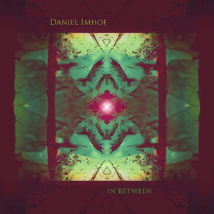Daniel Imhof - In Between (Geplantes Nichtstun Remix)