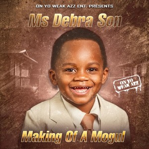 Making of a Mogul (Explicit)