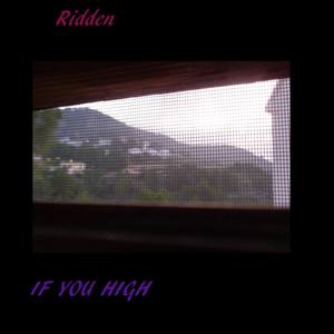 If You High (feat. Core)