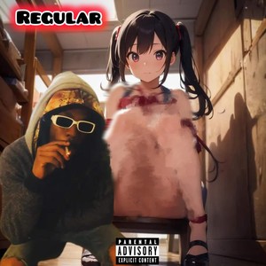 REGULAR (prodby.bearlyfbeatz) [Explicit]