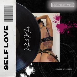 Self-Love (Explicit)