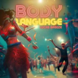 Body Language (Explicit)