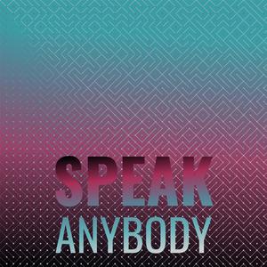 Speak Anybody